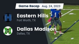 Recap: Eastern Hills  vs. Dallas Madison  2023