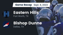 Recap: Eastern Hills  vs. Bishop Dunne  2023