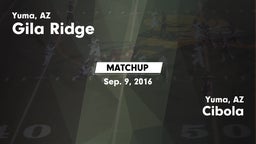 Matchup: Gila Ridge vs. Cibola  2016