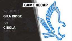 Recap: Gila Ridge  vs. Cibola  2016