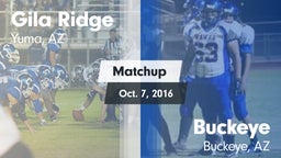 Matchup: Gila Ridge vs. Buckeye  2016
