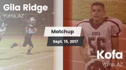 Matchup: Gila Ridge vs. Kofa  2017