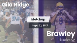 Matchup: Gila Ridge vs. Brawley  2017