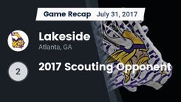 Recap: Lakeside  vs. 2017 Scouting Opponent 2017
