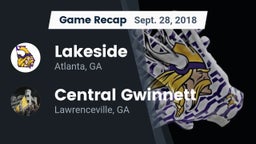 Recap: Lakeside  vs. Central Gwinnett  2018