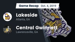 Recap: Lakeside  vs. Central Gwinnett  2019