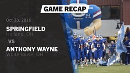 Recap: Springfield  vs. Anthony Wayne  2016