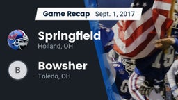 Recap: Springfield  vs. Bowsher  2017