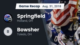 Recap: Springfield  vs. Bowsher  2018