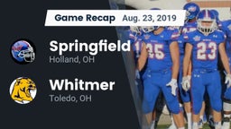 Recap: Springfield  vs. Whitmer  2019