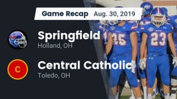 Recap: Springfield  vs. Central Catholic  2019
