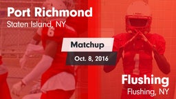 Matchup: Port Richmond vs. Flushing  2016