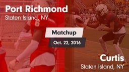 Matchup: Port Richmond vs. Curtis  2016