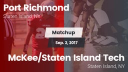 Matchup: Port Richmond vs. McKee/Staten Island Tech 2017