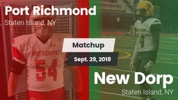 Matchup: Port Richmond vs. New Dorp  2018
