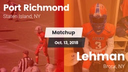 Matchup: Port Richmond vs. Lehman  2018
