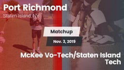Matchup: Port Richmond vs. McKee Vo-Tech/Staten Island Tech 2019