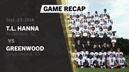 Recap: T.L. Hanna  vs. Greenwood  2016
