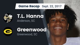 Recap: T.L. Hanna  vs. Greenwood  2017