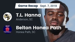 Recap: T.L. Hanna  vs. Belton Honea Path  2018