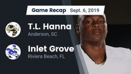 Recap: T.L. Hanna  vs. Inlet Grove  2019