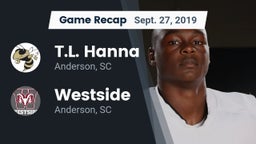 Recap: T.L. Hanna  vs. Westside  2019
