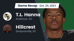 Recap: T.L. Hanna  vs. Hillcrest  2021