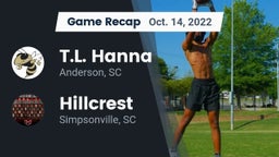 Recap: T.L. Hanna  vs. Hillcrest  2022