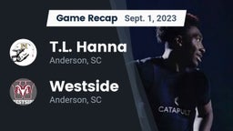 Recap: T.L. Hanna  vs. Westside  2023