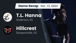 Recap: T.L. Hanna  vs. Hillcrest  2023