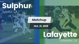 Matchup: Sulphur vs. Lafayette  2016