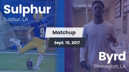 Matchup: Sulphur vs. Byrd  2017