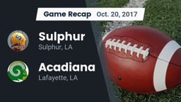 Recap: Sulphur  vs. Acadiana  2017