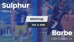 Matchup: Sulphur vs. Barbe  2018