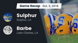 Recap: Sulphur  vs. Barbe  2018