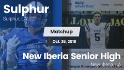 Matchup: Sulphur vs. New Iberia Senior High 2018