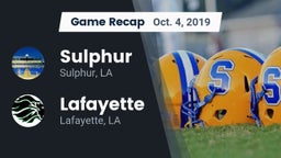 Recap: Sulphur  vs. Lafayette  2019
