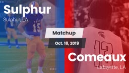 Matchup: Sulphur vs. Comeaux  2019