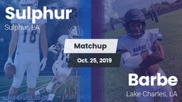 Matchup: Sulphur vs. Barbe  2019