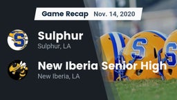 Recap: Sulphur  vs. New Iberia Senior High 2020