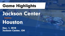 Jackson Center  vs Houston  Game Highlights - Dec. 1, 2018