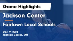 Jackson Center  vs Fairlawn Local Schools Game Highlights - Dec. 9, 2021