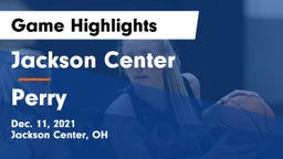 Jackson Center  vs Perry  Game Highlights - Dec. 11, 2021