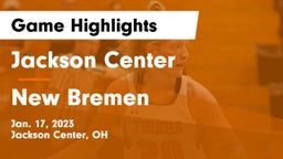 Jackson Center  vs New Bremen  Game Highlights - Jan. 17, 2023