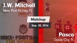 Matchup: J.W. Mitchell vs. Pasco  2016