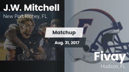 Matchup: J.W. Mitchell vs. Fivay  2017