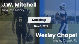 Matchup: J.W. Mitchell vs. Wesley Chapel  2019