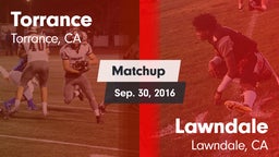 Matchup: Torrance vs. Lawndale  2016