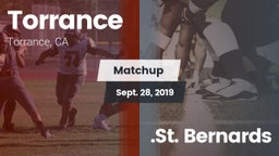 Matchup: Torrance vs. .St. Bernards 2019