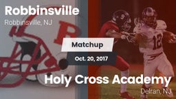 Matchup: Robbinsville vs. Holy Cross Academy 2017
